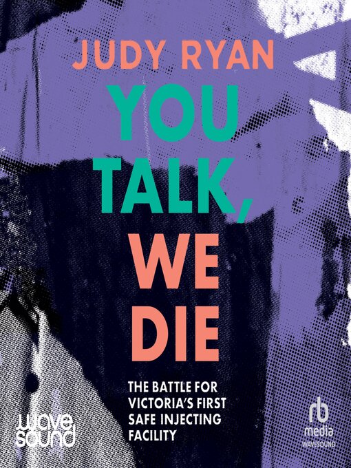 Title details for You Talk, We Die by Judy Ryan - Available
